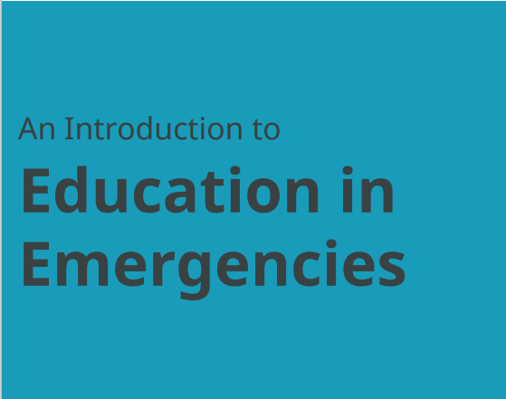 Introduction to education in emergencies