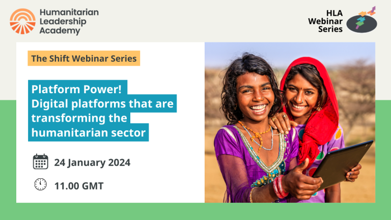 ​Platform Power! Digital platforms that are transforming the humanitarian sector 