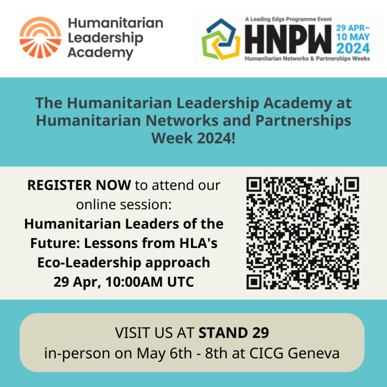 Humanitarian Leaders of the Future: Lessons from HLA’s Eco-Leadership approach – HLA at HNPW.