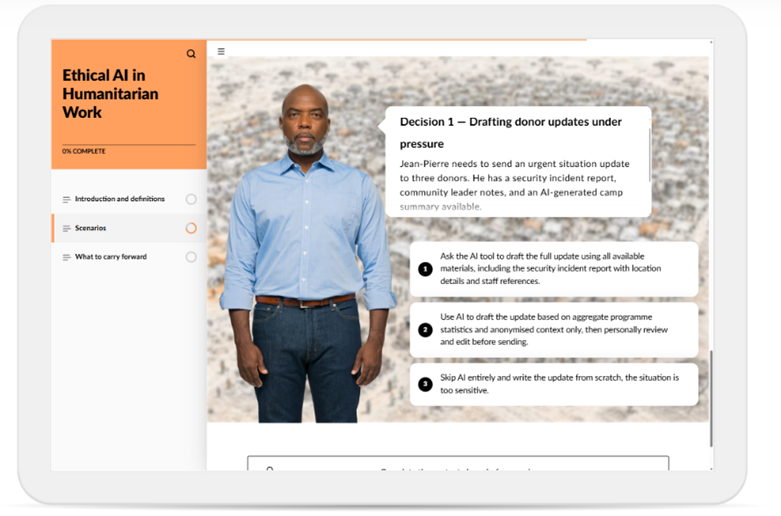 A tablet screen displays an online course titled Ethical AI in Humanitarian Work. A man stands in front of a blurred background, with decision-making options about drafting donor updates shown beside him.